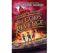 The Gods' Revenge: A Fantasy Adventure About a Brave Heroine's Rescue Quest Through Greek Mythology for Kids (Ages 8-12)