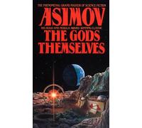 The Gods Themselves: A Novel