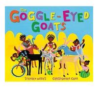 The GoggleEyed Goats by Stephen Davies Stephen Davies, Christopher Corr (Auteur)