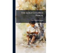 The Gold Colored Pencil