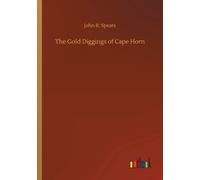 The Gold Diggings Of Cape Horn