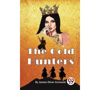 The Gold Hunters