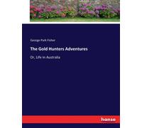 The Gold Hunters Adventures