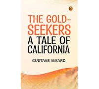 The Gold-Seekers
