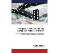 The Gold Standard And The European Monetary Union