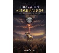 The Golden Abomination