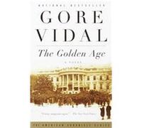The Golden Age Gore Vidal (Auteur)