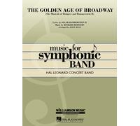 The Golden Age Of Broadway / Conducteur