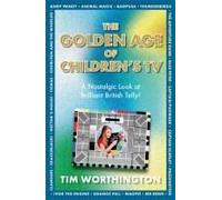 The Golden Age Of Children's Tv