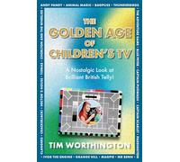 The Golden Age of Children's TV