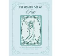 The Golden Age of Fae: Art Nouveau & Art Deco Adult Coloring Book with Intricate Fantasy Designs