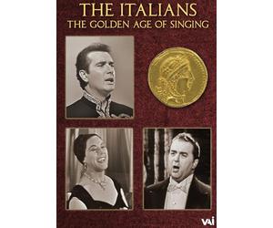The Golden Age of Singing: The Italians