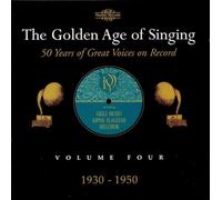 The Golden Age of Singing Vol 4