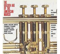 The Golden Age of the American March by The Golden Age of the American March (1991-09-10)