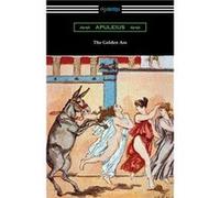 The Golden Ass - Apuleius - Neeland Media LLC - Livre en Anglais ApuleiusApuleius (Auteur)