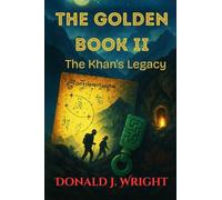 The Golden Book II: Khan's Legacy