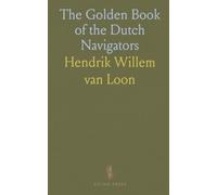 The Golden Book of the Dutch Navigators