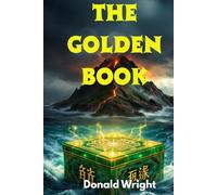 The Golden Book: Some treasures are meant to stay buried.