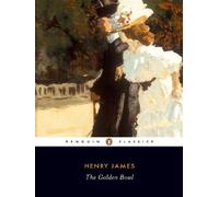 Henry James – The Golden Bowl – Roman – Poche