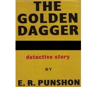 The Golden Dagger - E.R. Punshon - Rare Treasure Editions - ebook (ePub) - Livre