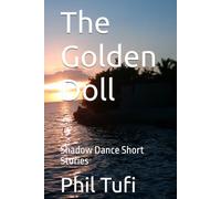 The Golden Doll: Shadow Dance Short Stories