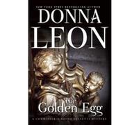 The Golden Egg (Commissario Guido Brunetti Mysteries (Paperback)) Leon, Donna (Auteur)
