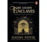 The Golden Enclaves - Naomi Novik - Random House Libri - Poche - Roman