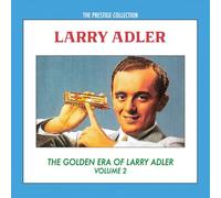 The Golden Era of Larry Adler, Volume 2