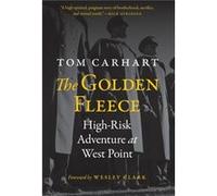The Golden Fleece by Tom Carhart Tom Carhart (Auteur)