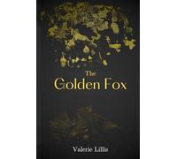 The Golden Fox: A Grimm Retelling
