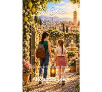 The Golden Garden: Willow and Elizabeth Book 2