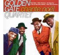 The Golden Gate Quartet - The Golden Gate Quartet chante Noël