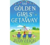 The Golden Girls' Getaway