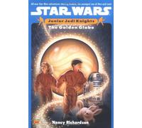 The Golden Globe: Star Wars Junior Jedi Knights