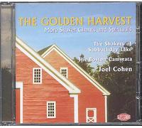 The Shakers of Sabbathday Lake - The Golden Harvest / Chants & spirituals des Shakers