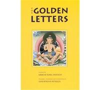 Golden Letters: The Three Statements of Garab Dorje, First Dzogchen Master