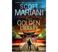 The Golden Library by Scott Mariani Paperback Book Scott Mariani (Auteur)