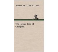 The Golden Lion Of Granpere