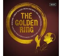 The Golden Ring : Great Scenes From Wagner's Der Ring Des Nibelungen