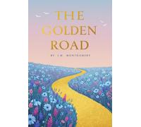 The Golden Road