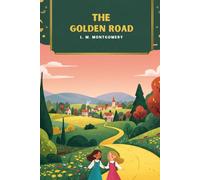 The Golden Road