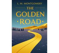 The Golden Road