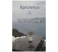 The Golden Sayings