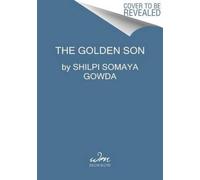 The Golden Son: A Novel by Gowda, Shilpi Somaya [Paperback] NEUF