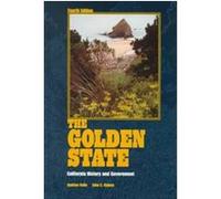 The Golden State Andrew Rolle, John S. Gaines (Auteur)