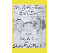 The Golden Tears of Gods Son