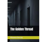 The Golden Thread