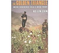 The Golden Triangle Ko-Lin Chin (Auteur)
