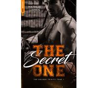 The Golden Trinity, Tome 1 : The Secret one