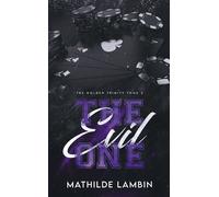 The Golden Trinity, Tome 2 : The Evil One - Mathilde Lambin - Hlab Eds - Poche - Roman